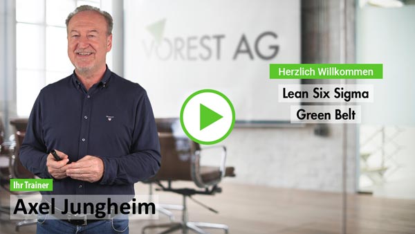 Lean Six Sigma Green Belt Ausbildung der VOREST AG